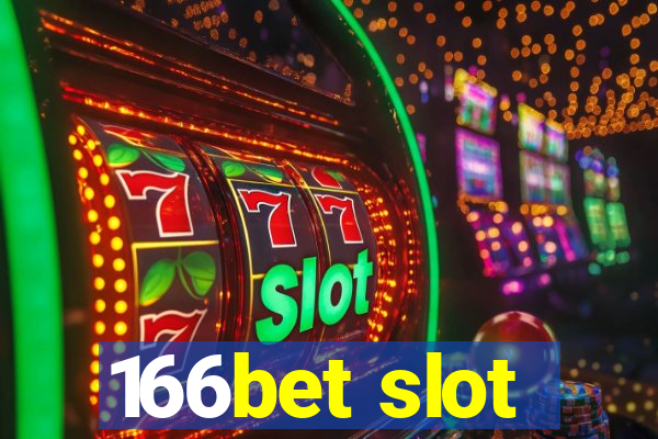 166bet slot