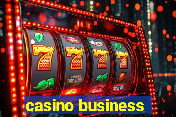 casino business