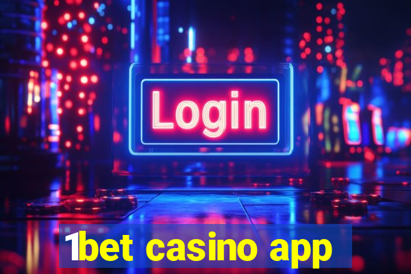 1bet casino app