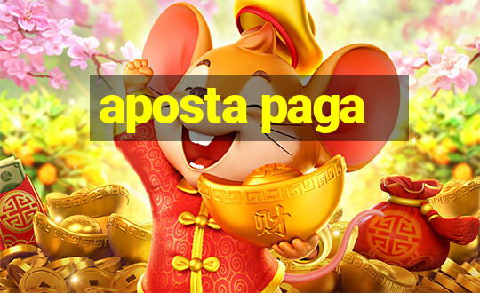 aposta paga