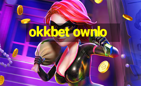 okkbet ownlo