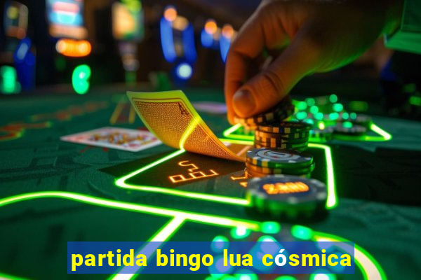 partida bingo lua cósmica