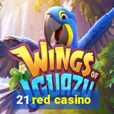 21 red casino