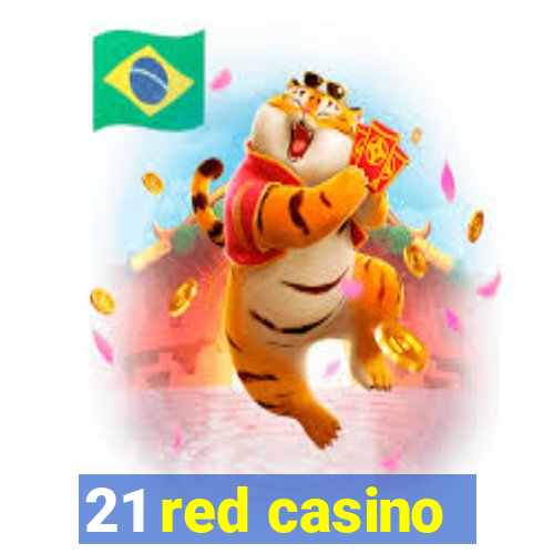 21 red casino