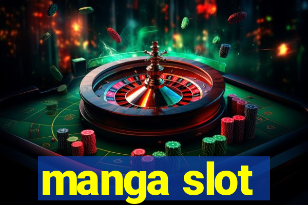 manga slot