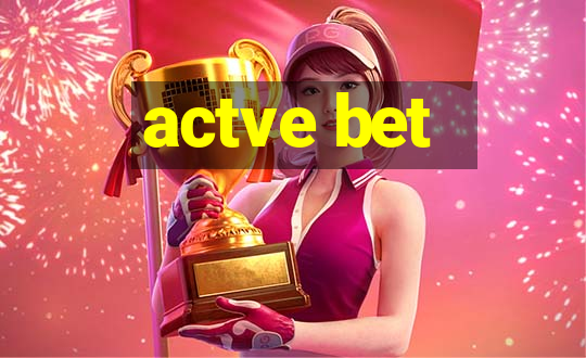 actve bet