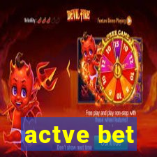 actve bet