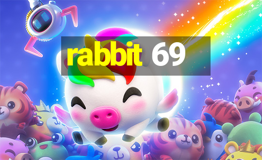 rabbit 69