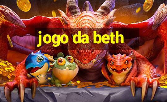 jogo da beth