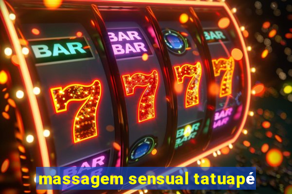 massagem sensual tatuapé