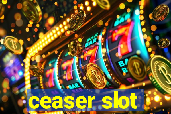 ceaser slot