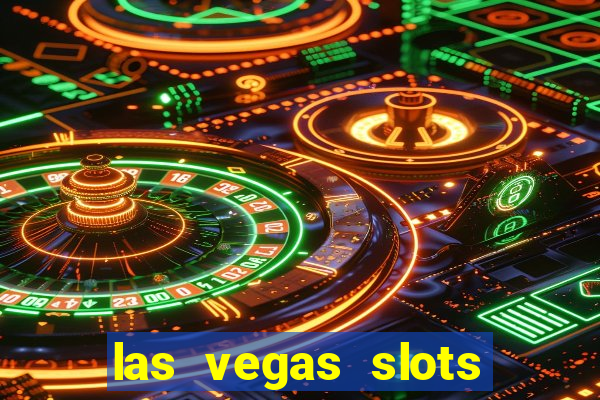 las vegas slots games free online