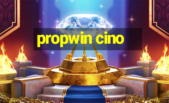 propwin cino