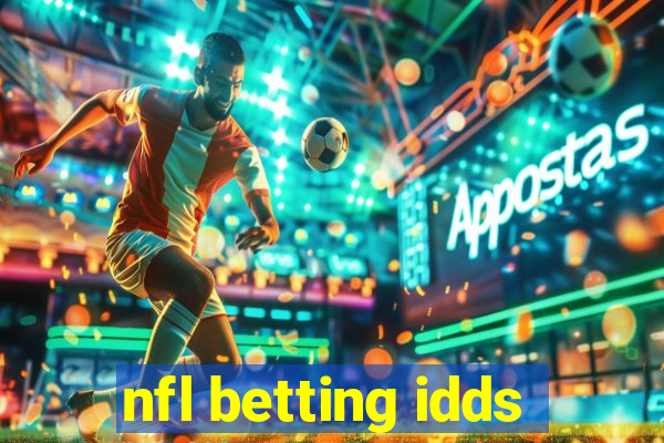 nfl betting idds