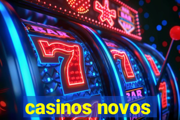 casinos novos