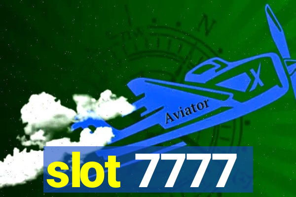 slot 7777