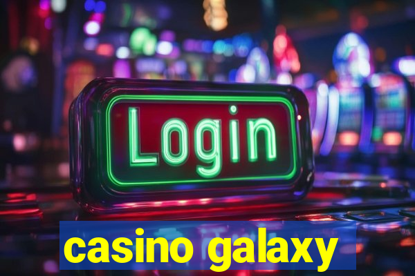 casino galaxy