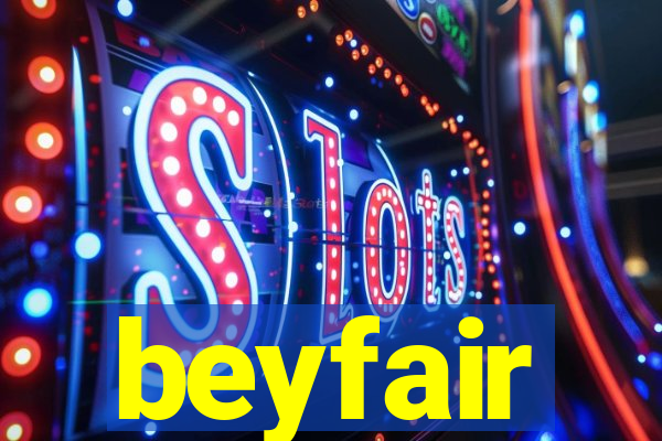 beyfair