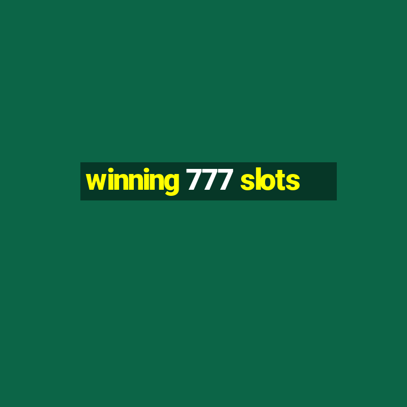 winning 777 slots