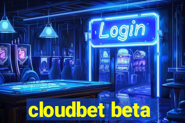 cloudbet beta