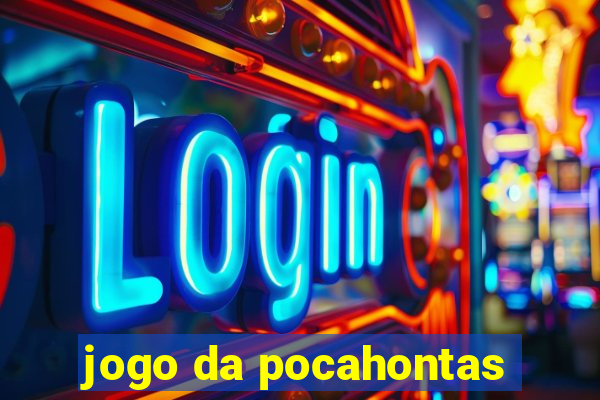 jogo da pocahontas