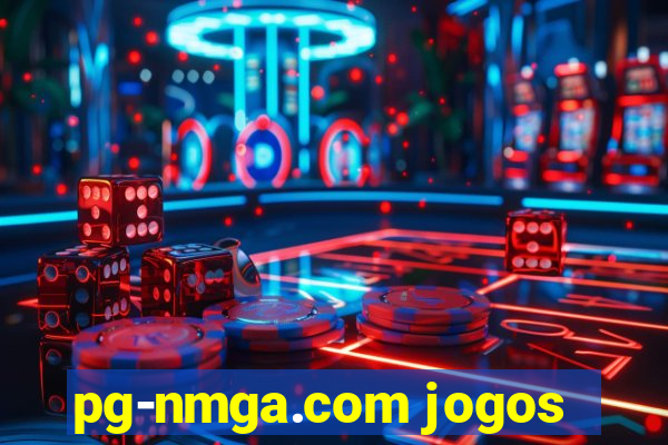 pg-nmga.com jogos