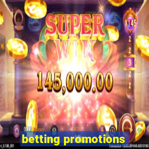 betting promotions