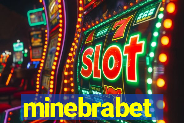 minebrabet