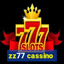 zz77 cassino