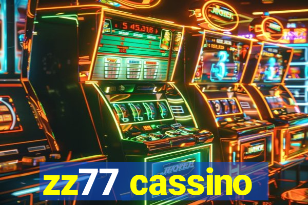 zz77 cassino