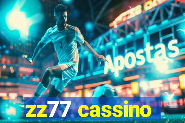 zz77 cassino