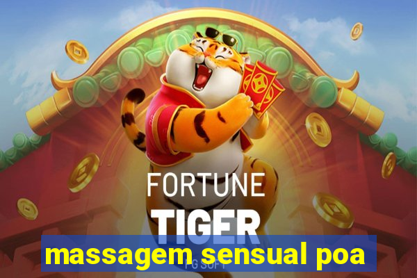 massagem sensual poa