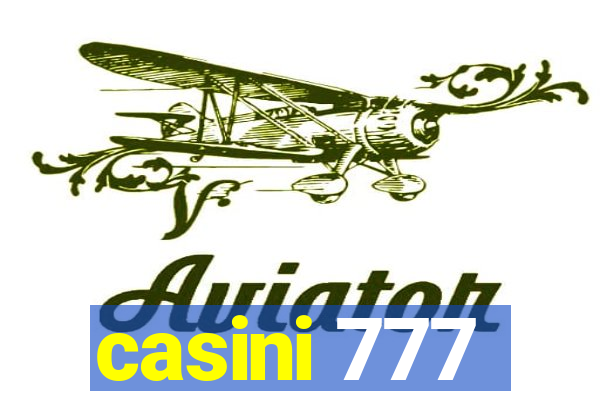 casini 777