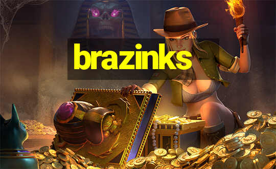 brazinks