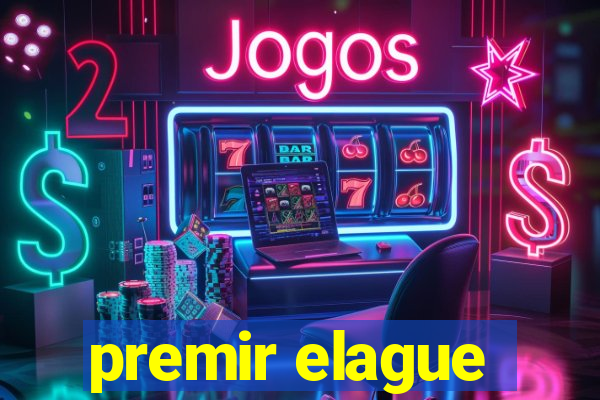 premir elague