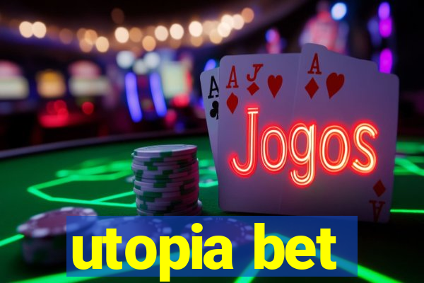 utopia bet