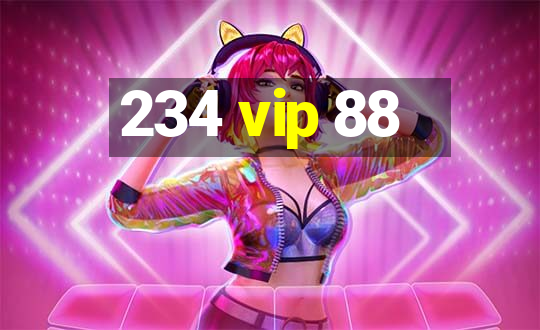 234 vip 88