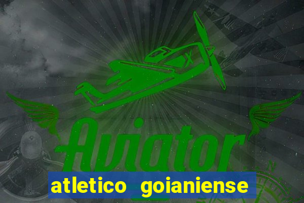 atletico goianiense ao vivo