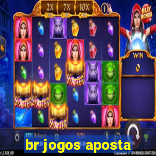 br jogos aposta