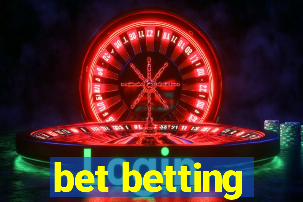 bet betting