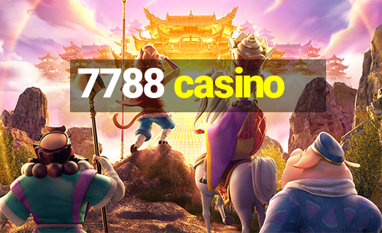 7788 casino