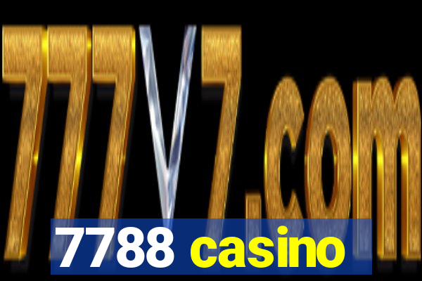 7788 casino