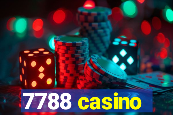 7788 casino