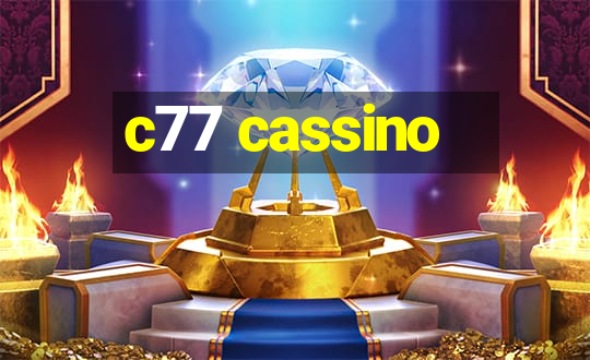 c77 cassino