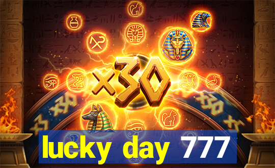 lucky day 777