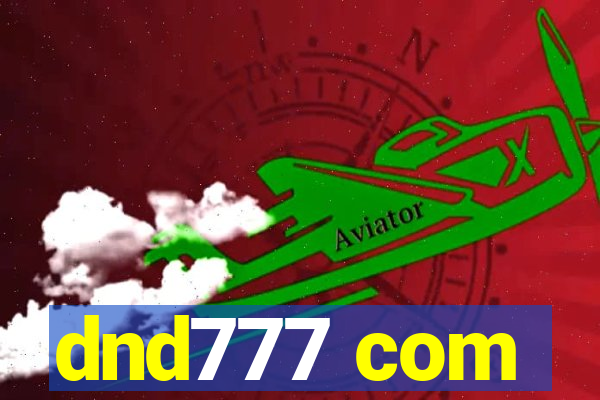 dnd777 com