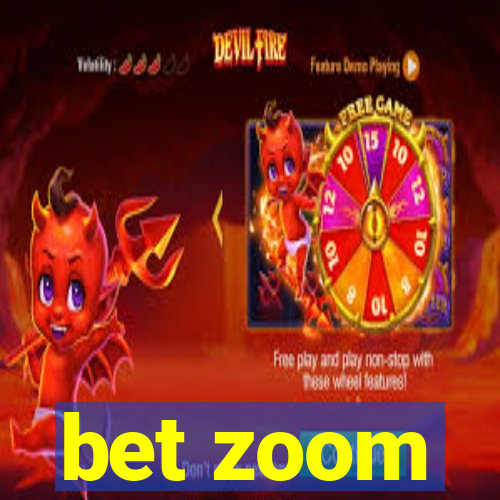 bet zoom