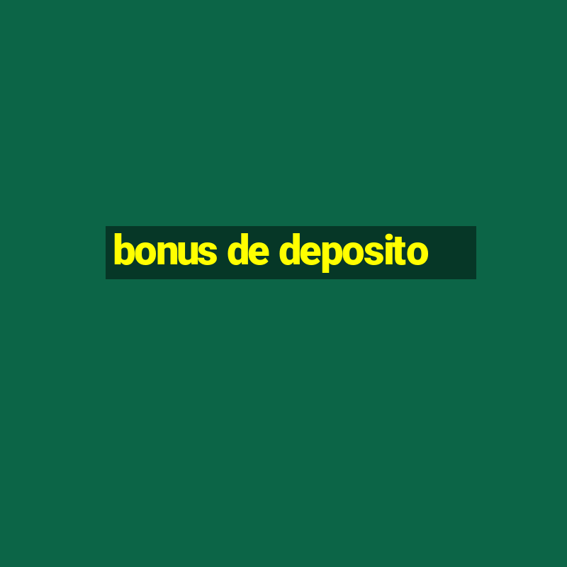 bonus de deposito