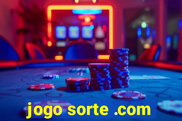 jogo sorte .com