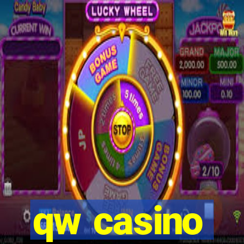 qw casino